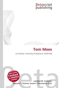Tom Mees. Lambert M. Surhone Tom Mees. Lambert M. Surhone