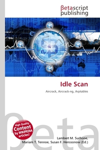Idle Scan. Lambert M. Surhone Idle Scan. Lambert M. Surhone