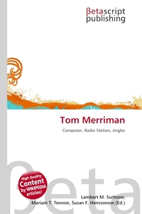 Tom Merriman. Lambert M. Surhone Tom Merriman. Lambert M. Surhone