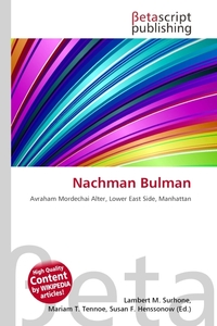Nachman Bulman. Lambert M. Surhone Nachman Bulman. Lambert M. Surhone