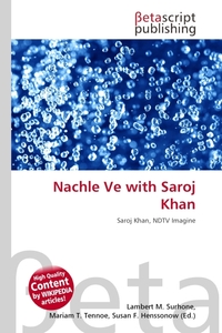 Nachle Ve with Saroj Khan. Lambert M. Surhone Nachle Ve with Saroj Khan. Lambert M. Surhone