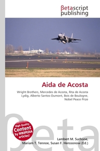 Aida de Acosta. Lambert M. Surhone Aida de Acosta. Lambert M. Surhone