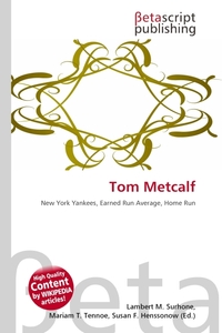 Tom Metcalf. Lambert M. Surhone Tom Metcalf. Lambert M. Surhone