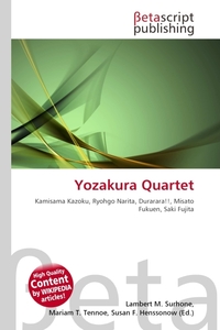 Yozakura Quartet. Lambert M. Surhone Yozakura Quartet. Lambert M. Surhone