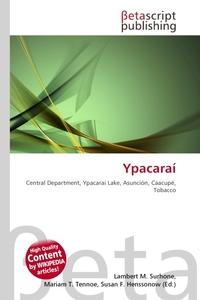 Ypacarai. Lambert M. Surhone Ypacarai. Lambert M. Surhone
