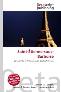 Saint-Etienne-sous-Barbuise. Lambert M. Surhone Saint-Etienne-sous-Barbuise. Lambert M. Surhone
