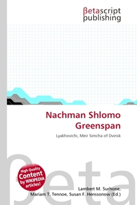 Nachman Shlomo Greenspan. Lambert M. Surhone Nachman Shlomo Greenspan. Lambert M. Surhone