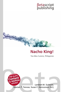 Nacho King!. Lambert M. Surhone Nacho King!. Lambert M. Surhone