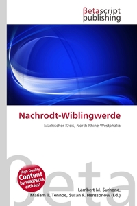 Nachrodt-Wiblingwerde. Lambert M. Surhone Nachrodt-Wiblingwerde. Lambert M. Surhone