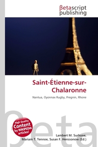 Saint-Etienne-sur-Chalaronne. Lambert M. Surhone Saint-Etienne-sur-Chalaronne. Lambert M. Surhone