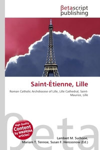 Saint-Etienne, Lille. Lambert M. Surhone Saint-Etienne, Lille. Lambert M. Surhone