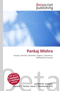 Pankaj Mishra. Lambert M. Surhone Pankaj Mishra. Lambert M. Surhone