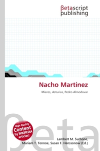 Nacho Martinez. Lambert M. Surhone Nacho Martinez. Lambert M. Surhone