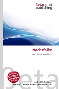 Nachtfalke. Lambert M. Surhone Nachtfalke. Lambert M. Surhone