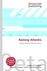 Raising Atlantis. Lambert M. Surhone Raising Atlantis. Lambert M. Surhone