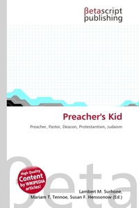 Preacher`s Kid. Lambert M. Surhone Preacher`s Kid. Lambert M. Surhone