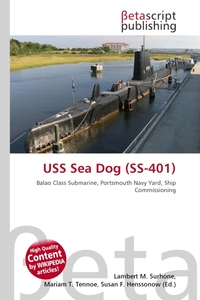 USS Sea Dog (SS-401). Lambert M. Surhone USS Sea Dog (SS-401). Lambert M. Surhone