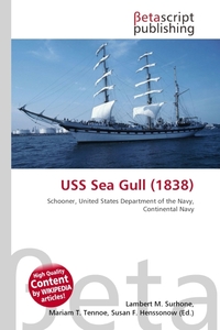 USS Sea Gull (1838). Lambert M. Surhone USS Sea Gull (1838). Lambert M. Surhone