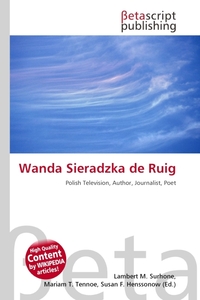 Wanda Sieradzka de Ruig. Lambert M. Surhone Wanda Sieradzka de Ruig. Lambert M. Surhone