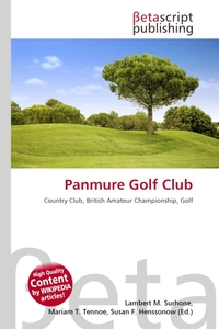 Panmure Golf Club. Lambert M. Surhone Panmure Golf Club. Lambert M. Surhone