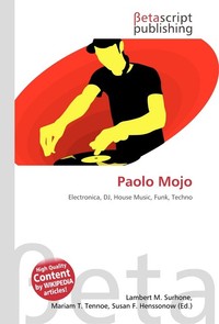 Paolo Mojo. Lambert M. Surhone Paolo Mojo. Lambert M. Surhone