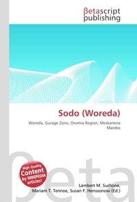 Sodo (Woreda). Lambert M. Surhone Sodo (Woreda). Lambert M. Surhone