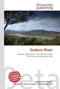 Sodom River. Lambert M. Surhone Sodom River. Lambert M. Surhone