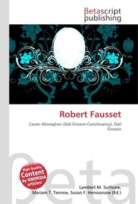 Robert Fausset. Lambert M. Surhone Robert Fausset. Lambert M. Surhone