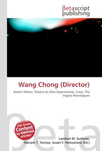Wang Chong (Director). Lambert M. Surhone Wang Chong (Director). Lambert M. Surhone