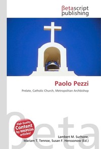 Paolo Pezzi. Lambert M. Surhone Paolo Pezzi. Lambert M. Surhone
