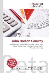 John Horton Conway. Lambert M. Surhone John Horton Conway. Lambert M. Surhone