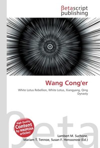 Wang Cong`er. Lambert M. Surhone Wang Cong`er. Lambert M. Surhone