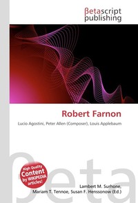 Robert Farnon. Lambert M. Surhone Robert Farnon. Lambert M. Surhone