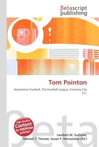 Tom Pointon. Lambert M. Surhone Tom Pointon. Lambert M. Surhone