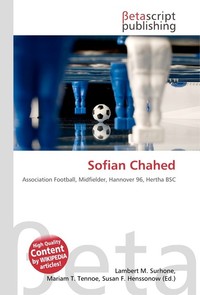 Sofian Chahed. Lambert M. Surhone Sofian Chahed. Lambert M. Surhone