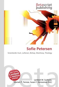 Sofie Petersen. Lambert M. Surhone Sofie Petersen. Lambert M. Surhone