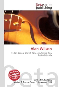 Alan Wilson. Lambert M. Surhone Alan Wilson. Lambert M. Surhone