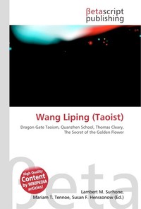 Wang Liping (Taoist). Lambert M. Surhone Wang Liping (Taoist). Lambert M. Surhone
