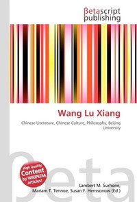 Wang Lu Xiang. Lambert M. Surhone Wang Lu Xiang. Lambert M. Surhone
