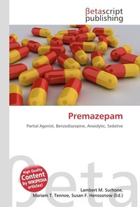Premazepam. Lambert M. Surhone Premazepam. Lambert M. Surhone