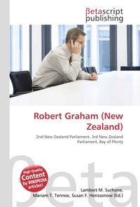 Robert Graham (New Zealand). Lambert M. Surhone Robert Graham (New Zealand). Lambert M. Surhone