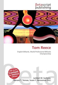 Tom Reece. Lambert M. Surhone Tom Reece. Lambert M. Surhone