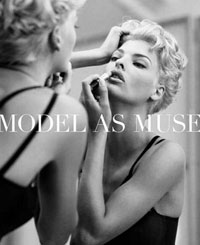 The Model as Muse: Embodying Fashion