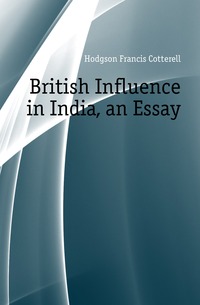 british influence in india Indian summer: the twilight of british influence in india david cameron arrives in india today hoping to do business with a. british influence in india Indian summer: the twilight of british influence in india david cameron arrives in india today hoping to do business with a.