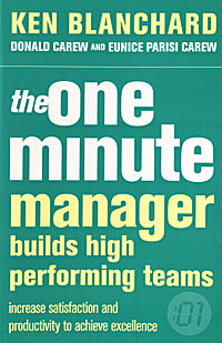 The One Minute Manager Builds High Perfotming Team