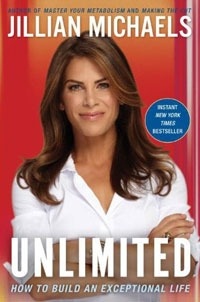 Купить Unlimited: How to Build an Exceptional Life, Jillian Michaels