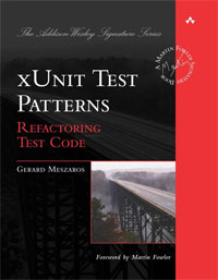 xUnit Test Patterns: Refactoring Test Code