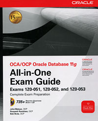 Рецензии на книгу OCA/OCP Oracle Database 11G: All-in-One Exam Guide (+ CD-ROM)
