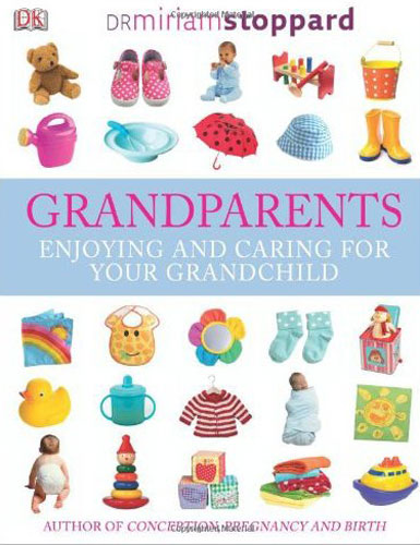 Grandparents12296407 Grandparents12296407This is the definitive guide for new grandparents covering 0-3 years - whats changed, whats new and how you can help. Be an informed, up-to-date grandparent with Grandparents. Parenting guru and grandmother Dr. Miriam Stoppard offers indispensable, unpatronising advice on all the reasons why things are done now from lying babies down on their backs to weaning and sleep training. This practical how-to manual provides essential babycare skills while updates explain how medical and babycare procedures have changed since you raised your own children. With many grandparents now providing hands-on childcare support, Grandparents is a childcare bible for all new grandparents and a perfect gift book.