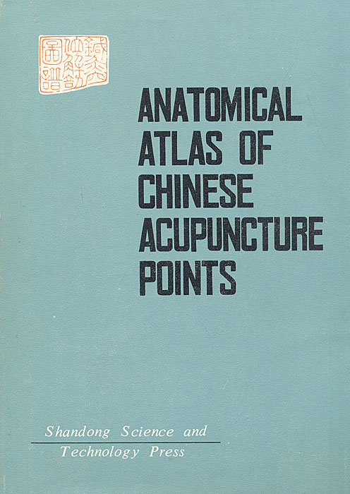 Anatomical atlas of Chinese acupuncture points